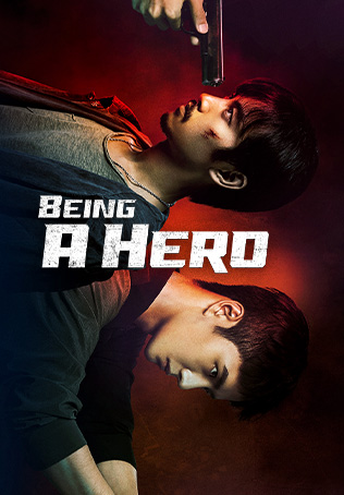 Being a Hero