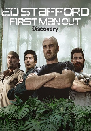 Ed Stafford: First Man Out