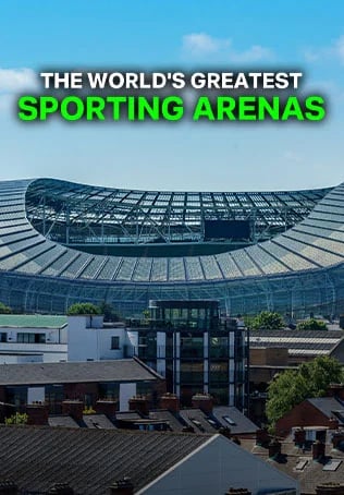 The World's Greatest Sporting Arenas
