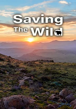 Saving the Wild S1&2