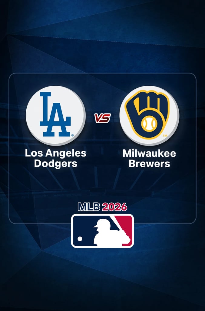 MLB 2026 : Dodgers vs Brewers