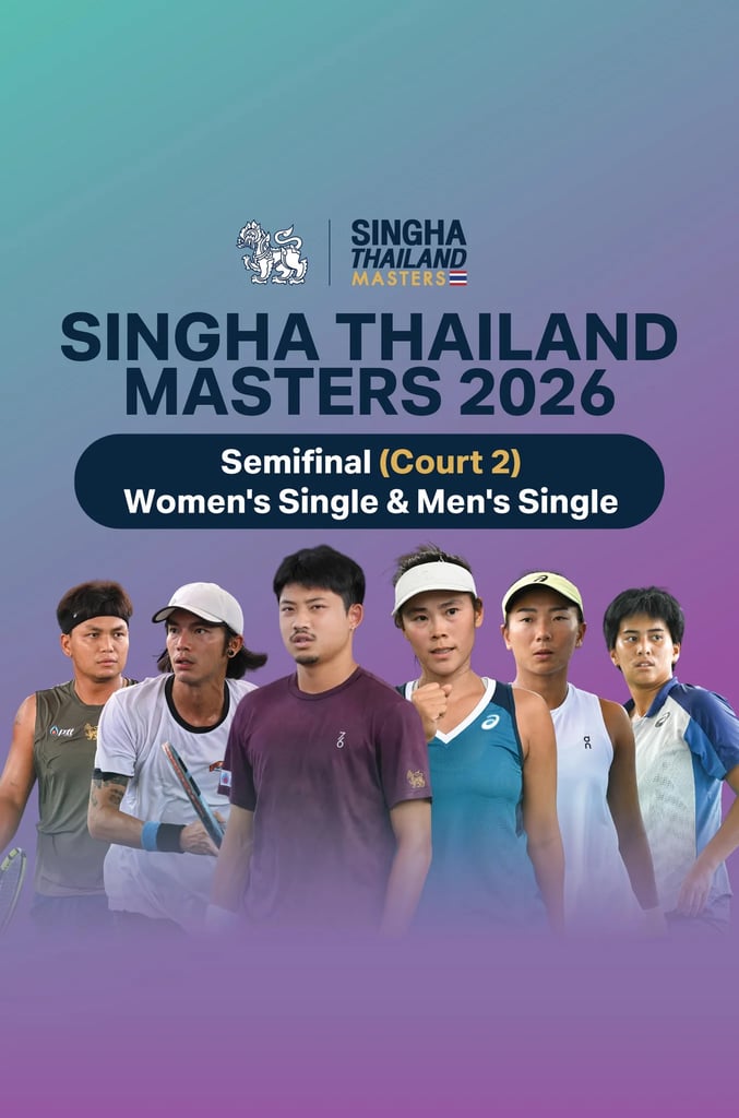 Tennis : Singha Thailand Masters 2026 : WS&MS SF (C.2)