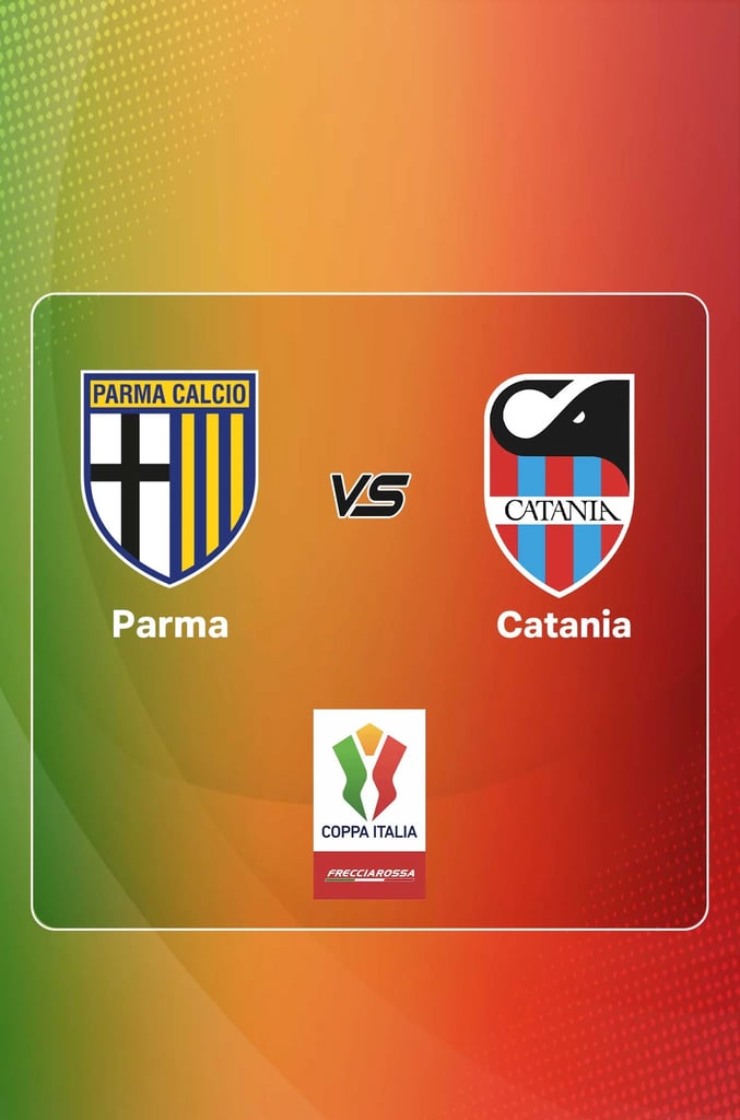 Coppa Italia 26/27 : Parma vs Catania