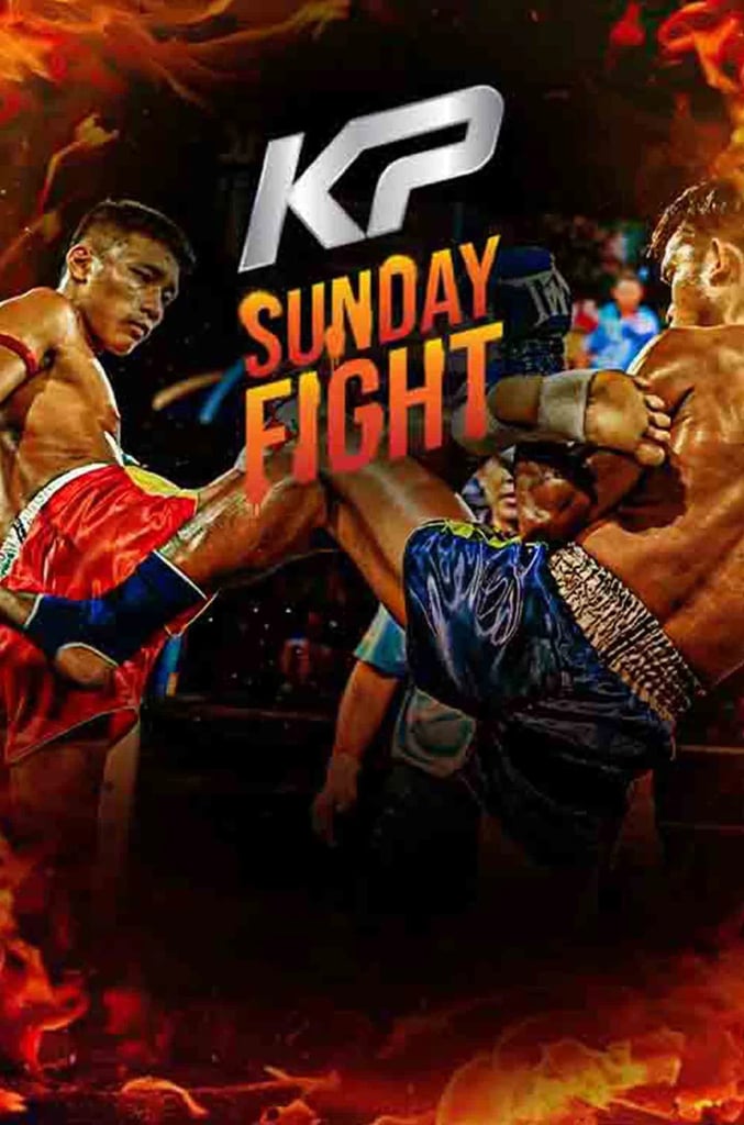 KP Sunday Fight 2026 Ep.40