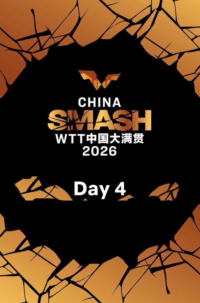 WTT China Smash 2026 : Day 4
