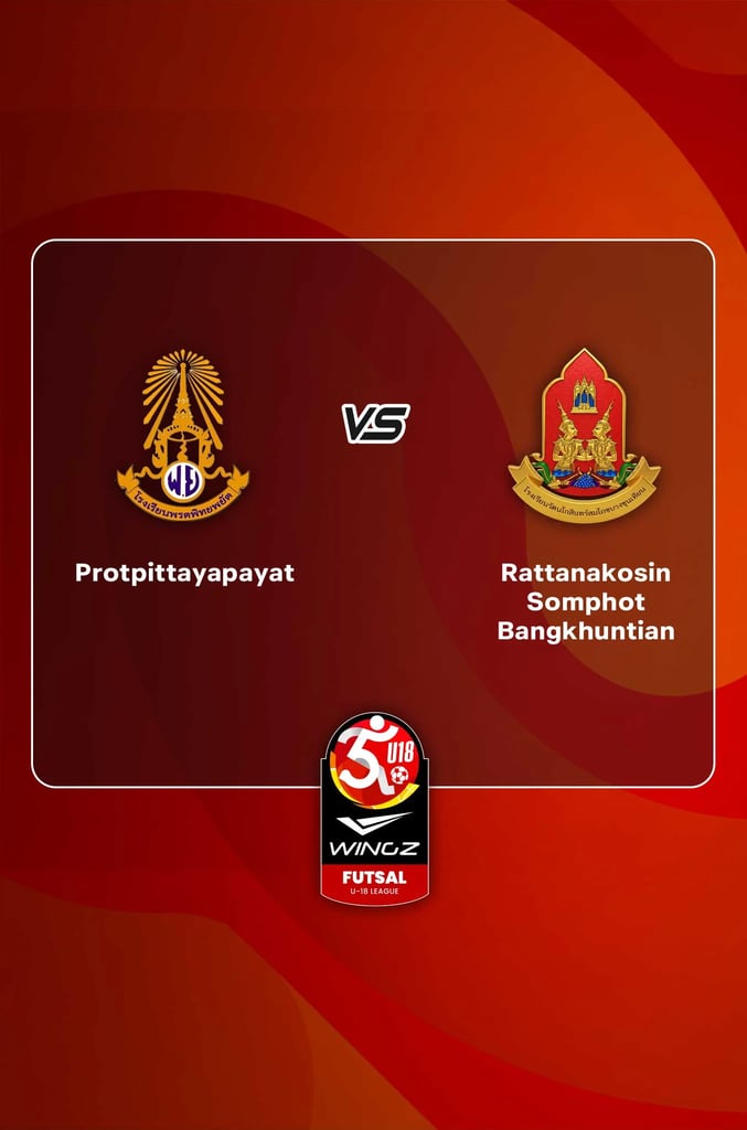 U18 ฟุตซอลลีก : พรตพิทยพยัต พบ รัตนโกสินทร์สมโภช บางขุนเทียน
