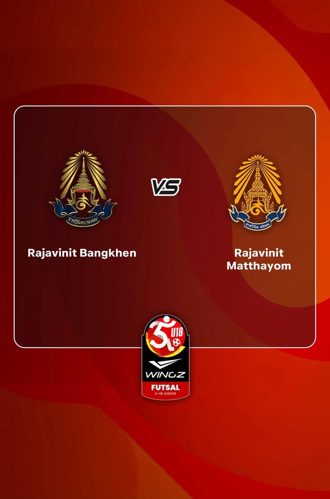 U18 ฟุตซอลลีก : ราชวินิตบางเขน พบ ราชวินิต มัธยม