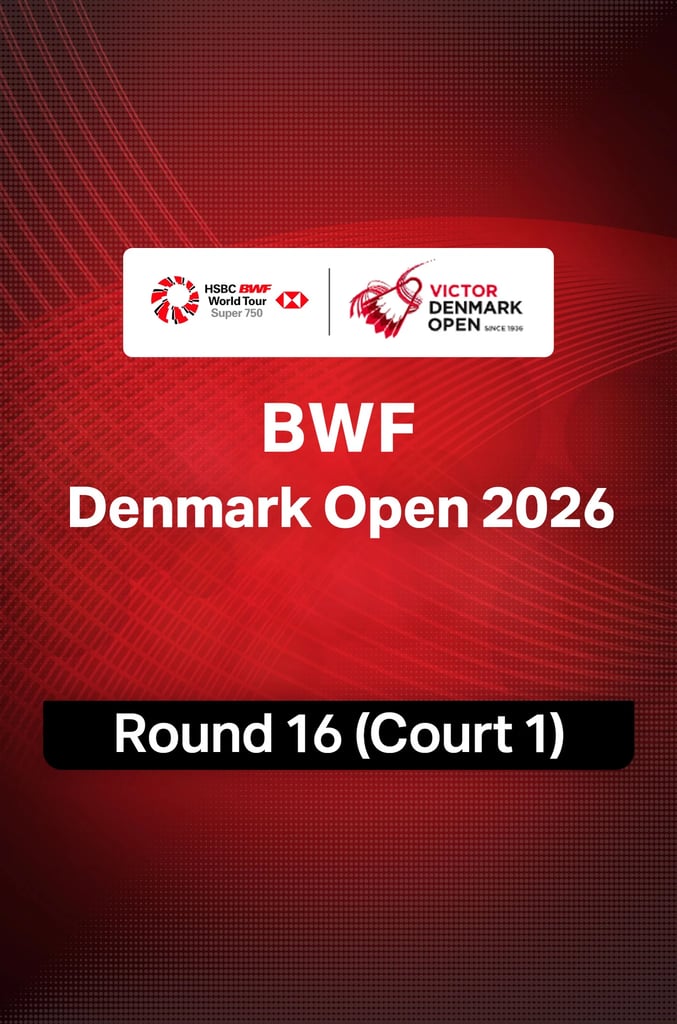 BWF Denmark Open 2026 : R.16 (C.1)