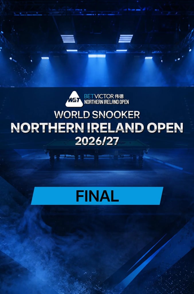 World Snooker Northern Ireland Open 2026/27 : Final