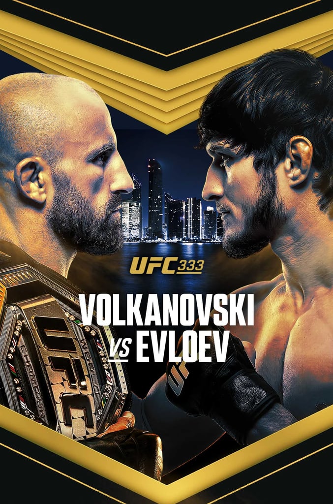 UFC 333 : Volkanovski vs. Evloev