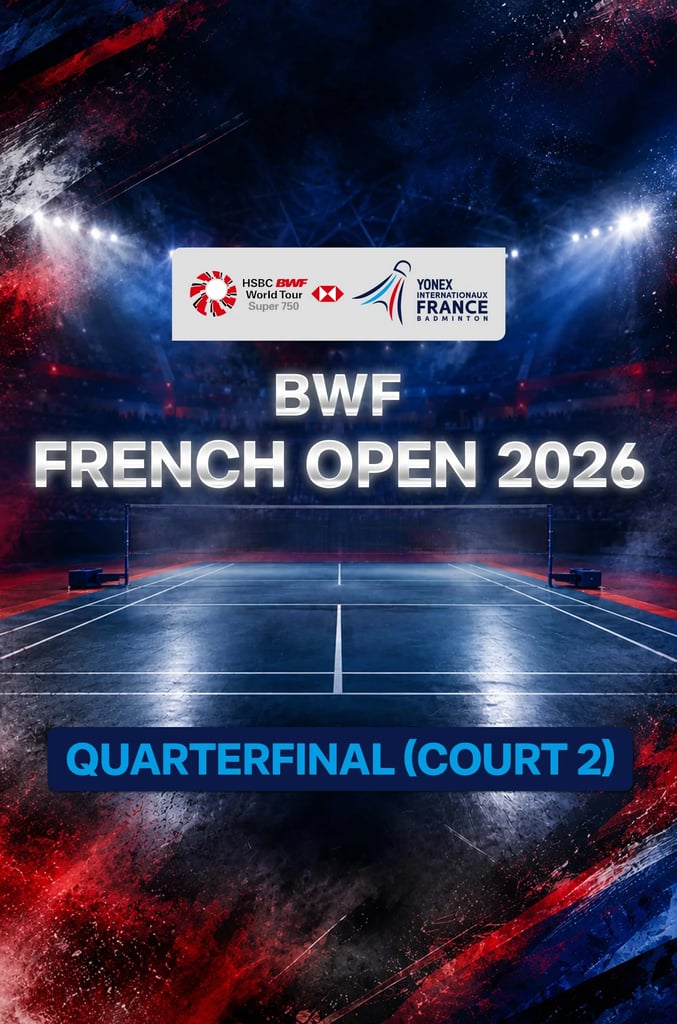 BWF French Open 2026 QF (C.2)