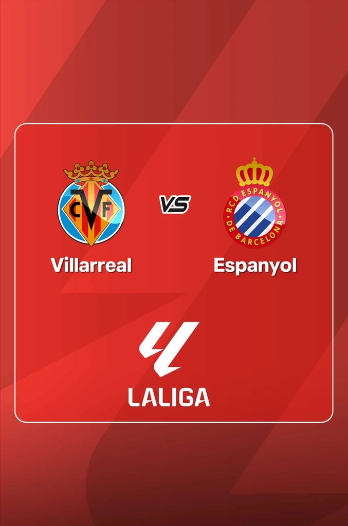 LaLiga 26/27: Villarreal vs Espanyol