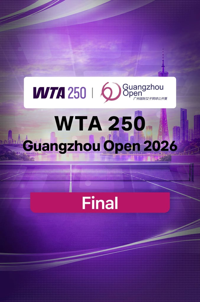 WTA 250 Guangzhou Open 2026 : Final