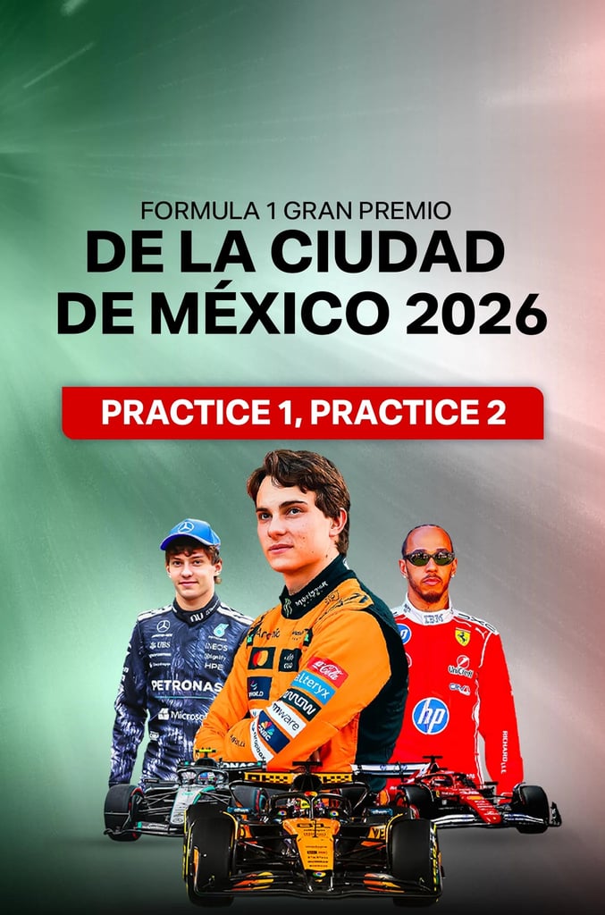 F1 Gran Premio De Mexico 2026 : Practice 1, Practice 2