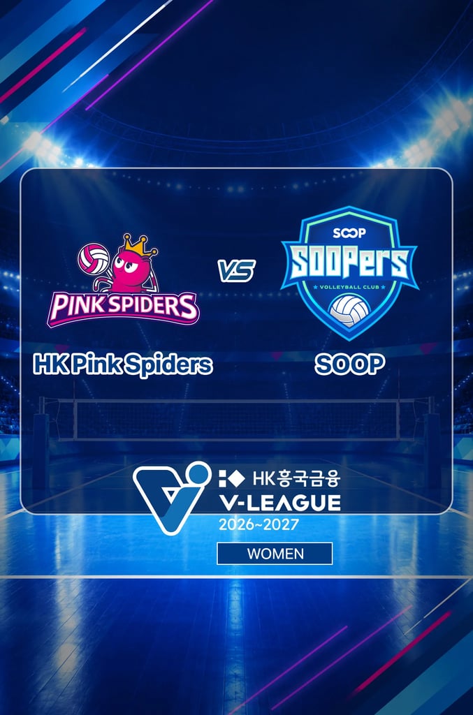 V-League 2026/27:W HK Pink Spiders vs SOOP