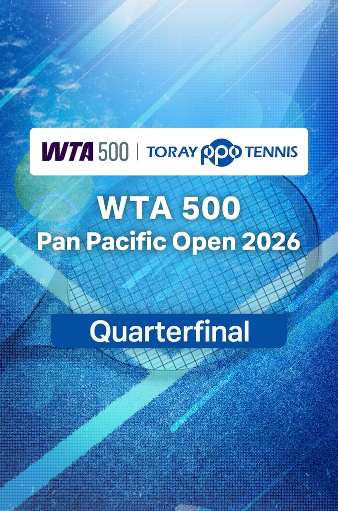 WTA 500 Pan Pacific Open 2026 : QF