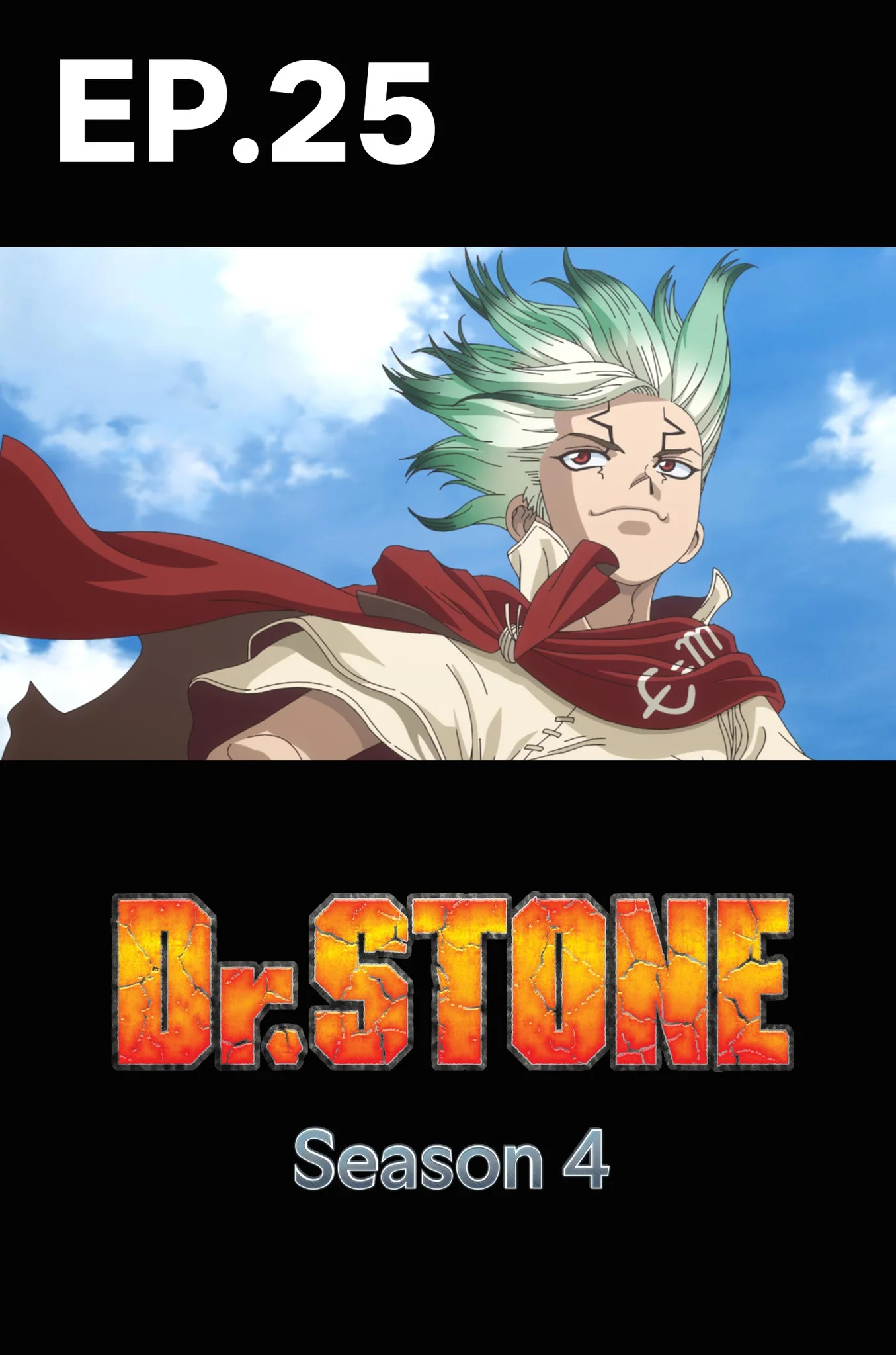 EP.25 | ด็อกเตอร์สโตน ซีซัน 4 พาร์ท 3